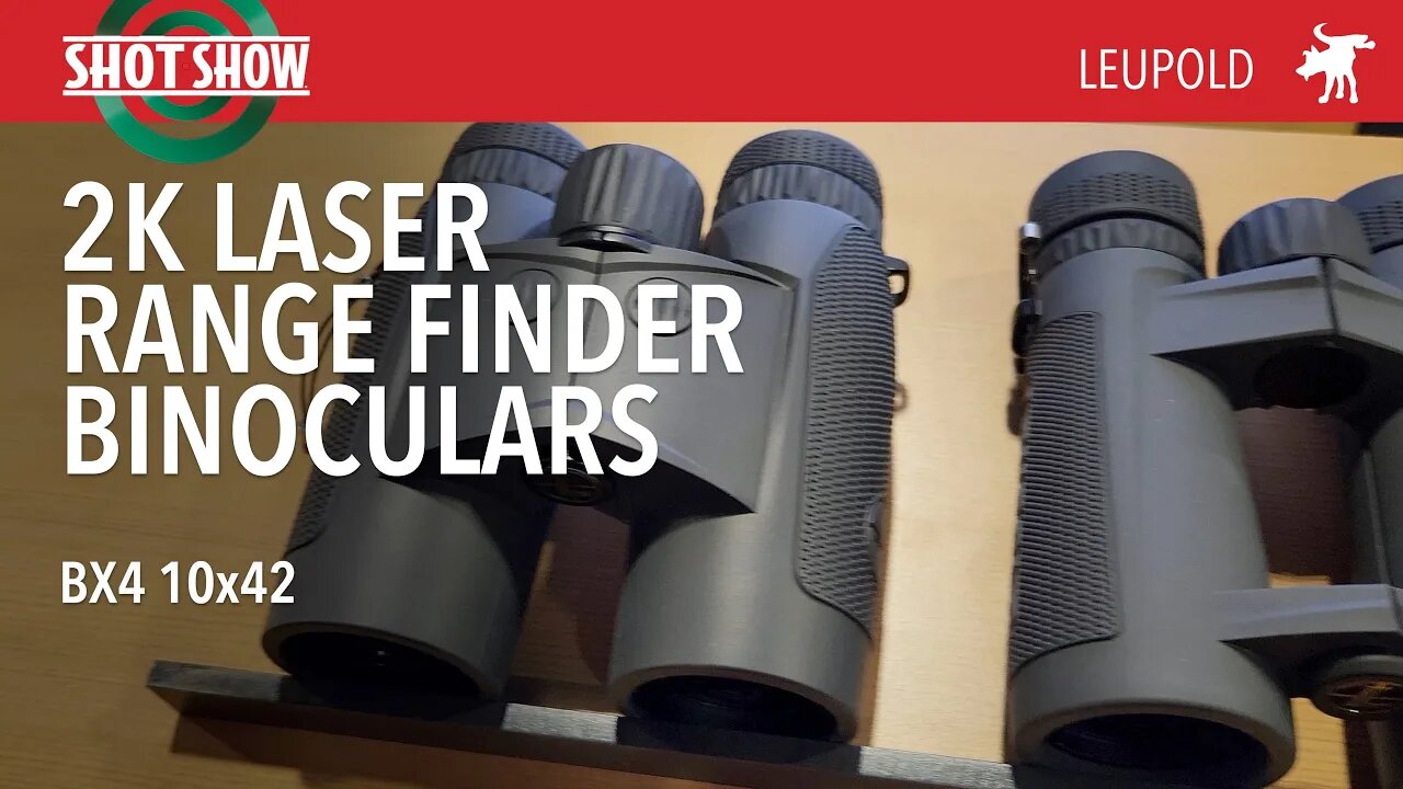 Leupold BX4 RF Binocular First Look