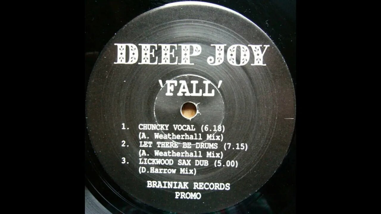Deep Joy - Fall (let There Be Drums)