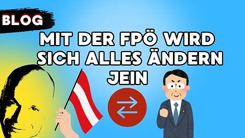 mit der fpö wird sich alles ändern - jein
