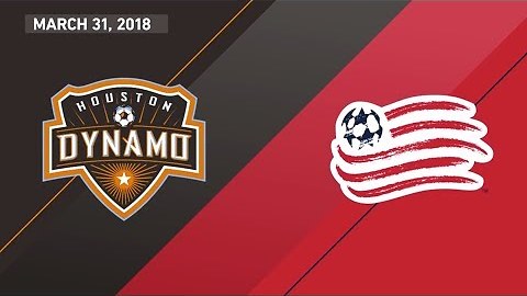 HIGHLIGHTS: Houston Dynamo vs. New England Revolutoin | March 31, 2018