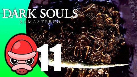 Dark Souls Remastered // Part 11 (Adam)