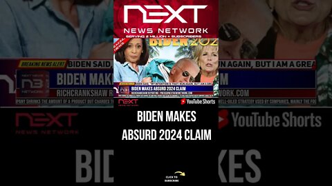 Biden Makes Absurd 2024 Claim #shorts