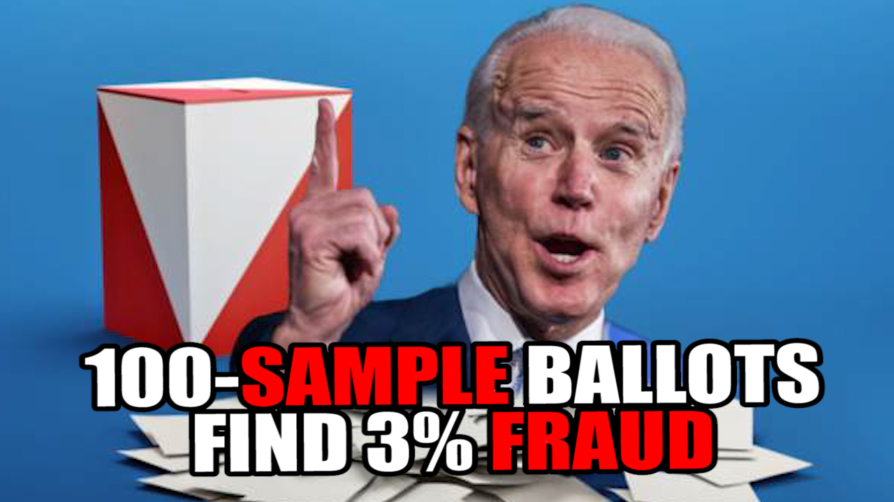 100-Ballot Sample in AZ Finds 3% of FRAUD in Joe Biden's Favor!