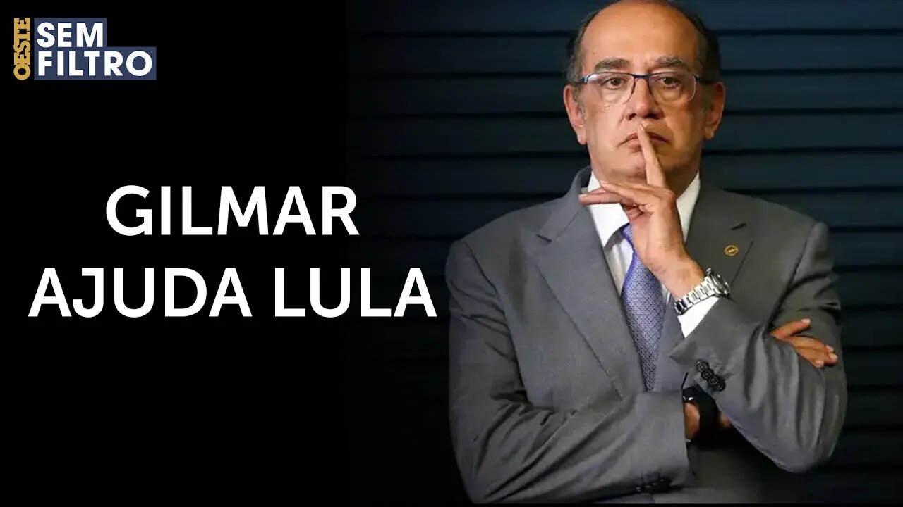 Gilmar Mendes facilita o caminho de Lula | #osf