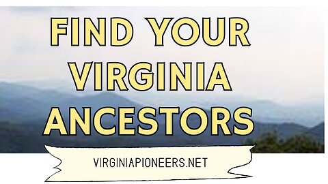 Search all Virginia County Records for Ancestors