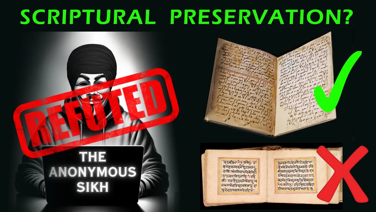 Qur'an vs Guru Granth Scriptural Preservation: Refuting Anonymous Sikh