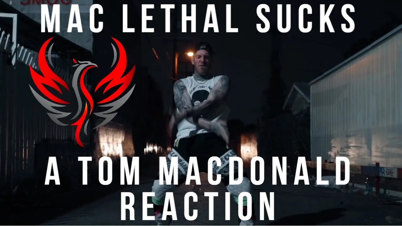 Tom MacDonald - "Mac Lethal Sucks" (Mac Lethal Diss 2) Reaction