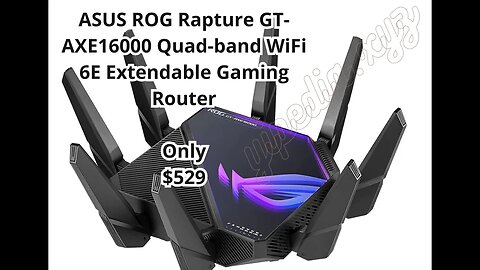The Ultimate Gaming Router: The ASUS ROG Rapture GT-AXE16000 and its Quad-Band WiFi 6E Technology