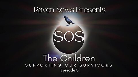 SOS: Supporting Our Survivors THE CHILDREN