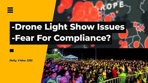 Drone Light Show Connection Interference, Using Fear For Public Lockdown Compliance Message Leaks