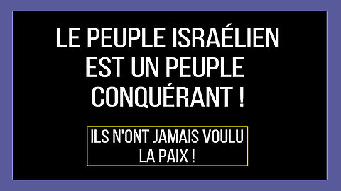 Les israéliens... Un peuple conquérant (Hd 720)