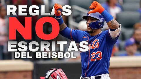 Las Reglas No Escritas Del Beisbol