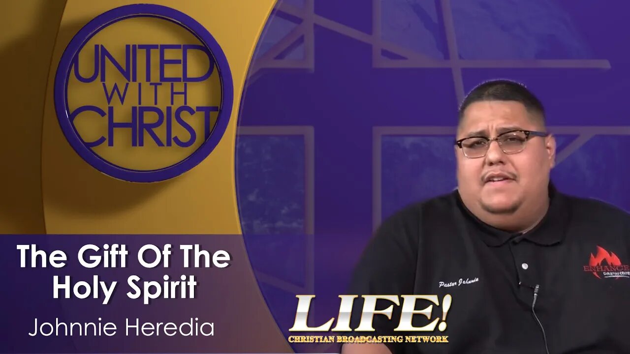 "The Gift Of The Holy Spirit" - Johnnie Heredia (united 9 11 23 )