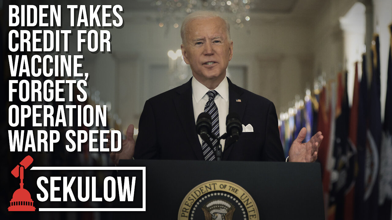 Biden Takes Credit for Vaccine, Forgets Operation Warp Speed