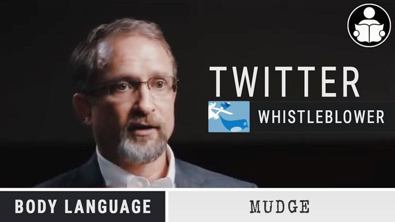 Body Language - Twitter Whistleblower, Mudge