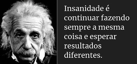 A loucura pode ser ensinada!