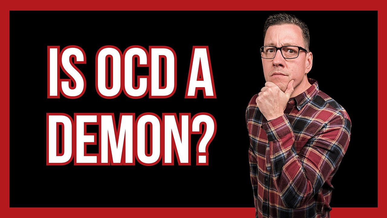 Is OCD a Demon?