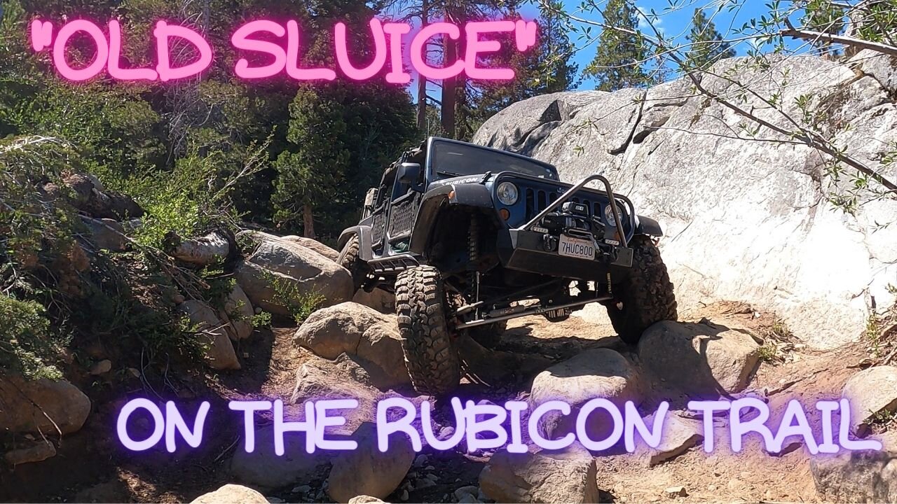 Bypass Indian Trail & Try "Old Sluice" Instead - The Rubicon Trail