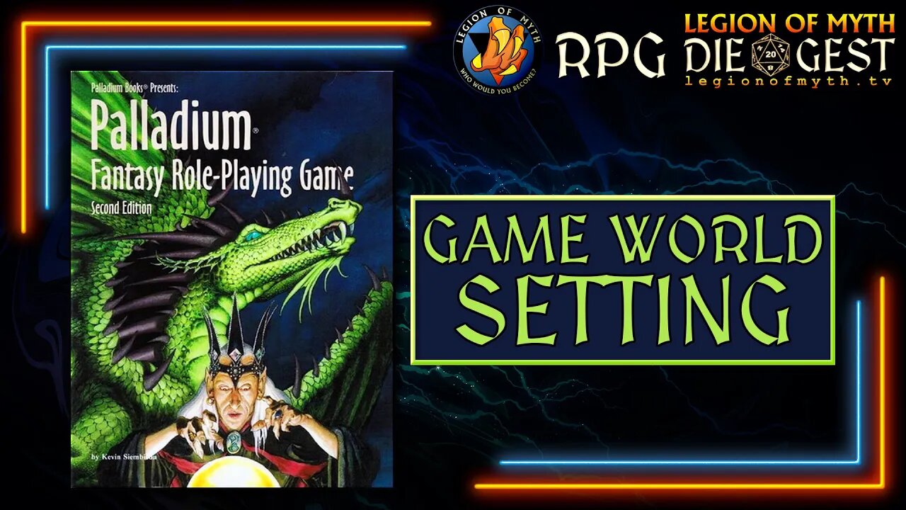 [79-1] - Read through PALLADIUM FANTASY ROLE-PLAYING GAME (2E) - Setting Info