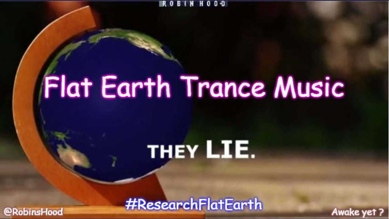 Flat Earth Trance Music