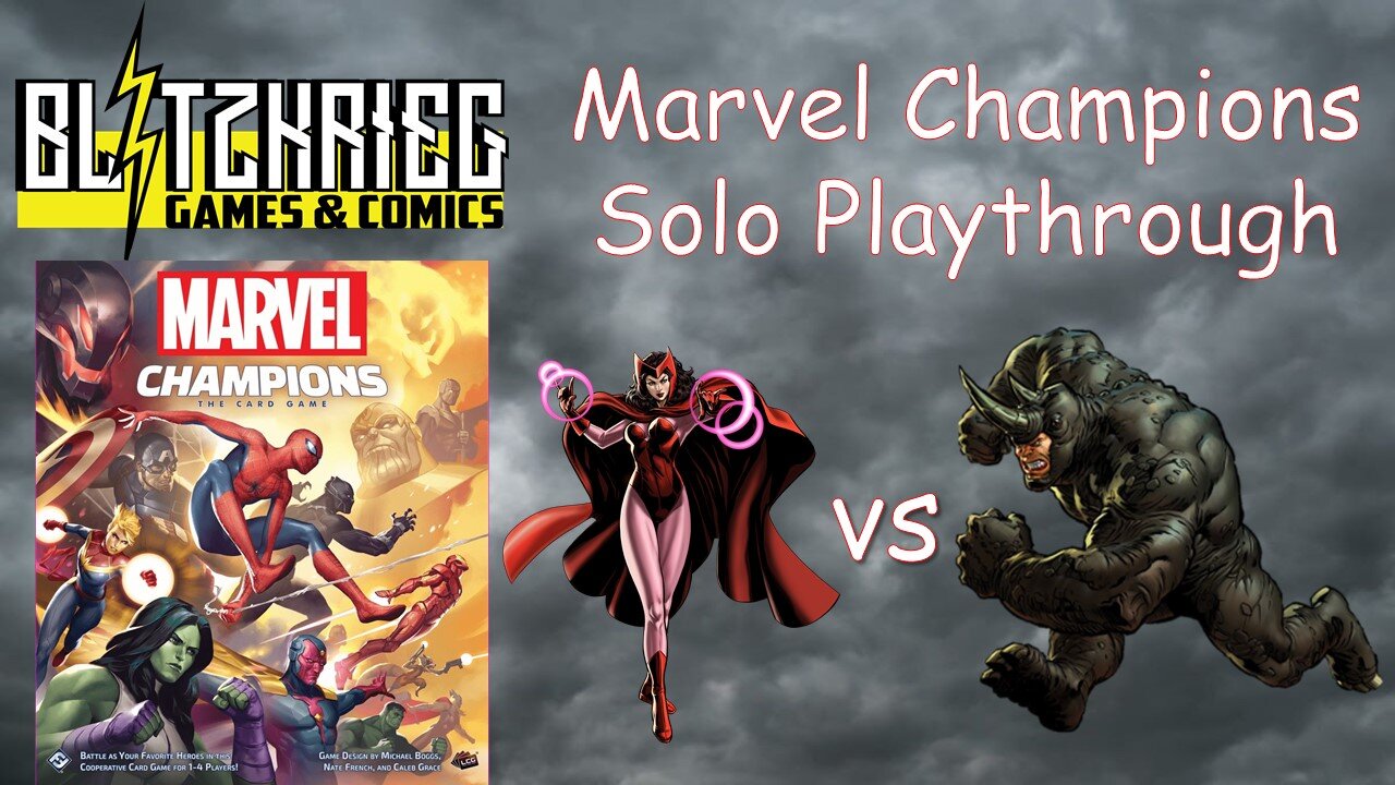 Scarlet Witch vs Rhino Marvel Champions Card Game Solo Playthrough