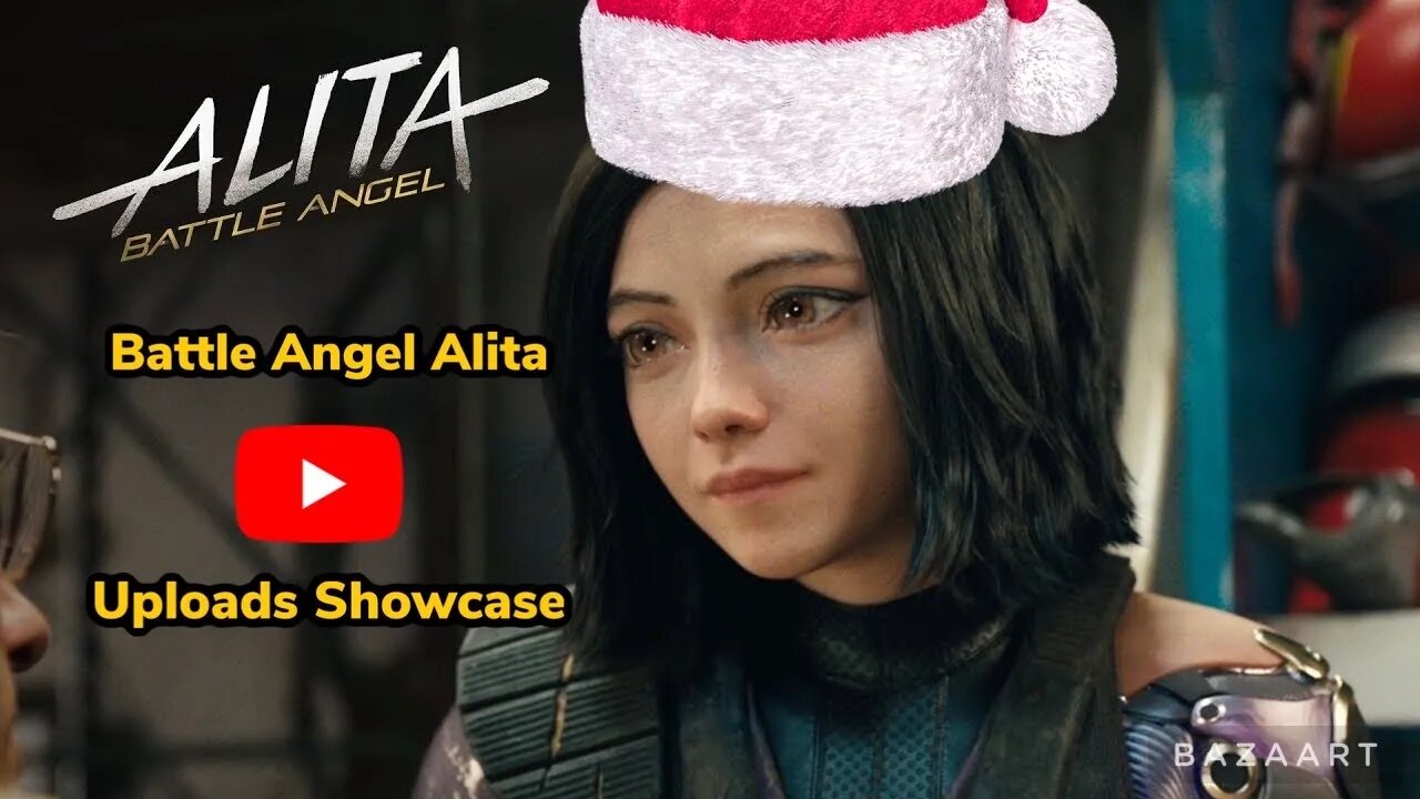 Battle Angel Alita YouTube Uploads Showcase S1:E18 #kaosnova #alitaarmy