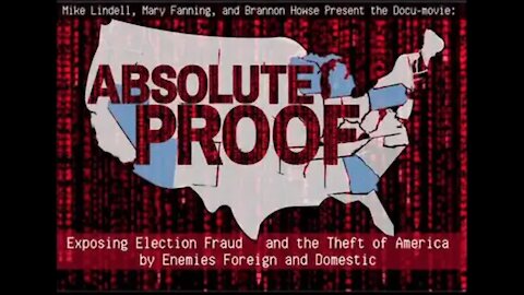 Absolute Proof (Voter/Election Fraud)