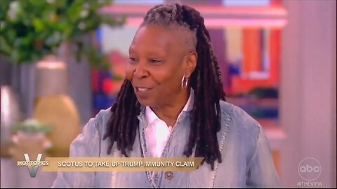 Whoopi Suggests Biden Could Jail Every Republican If Trump Wins SCOTUS Immunity Case