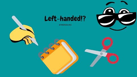 16.5: Left-handed struggles