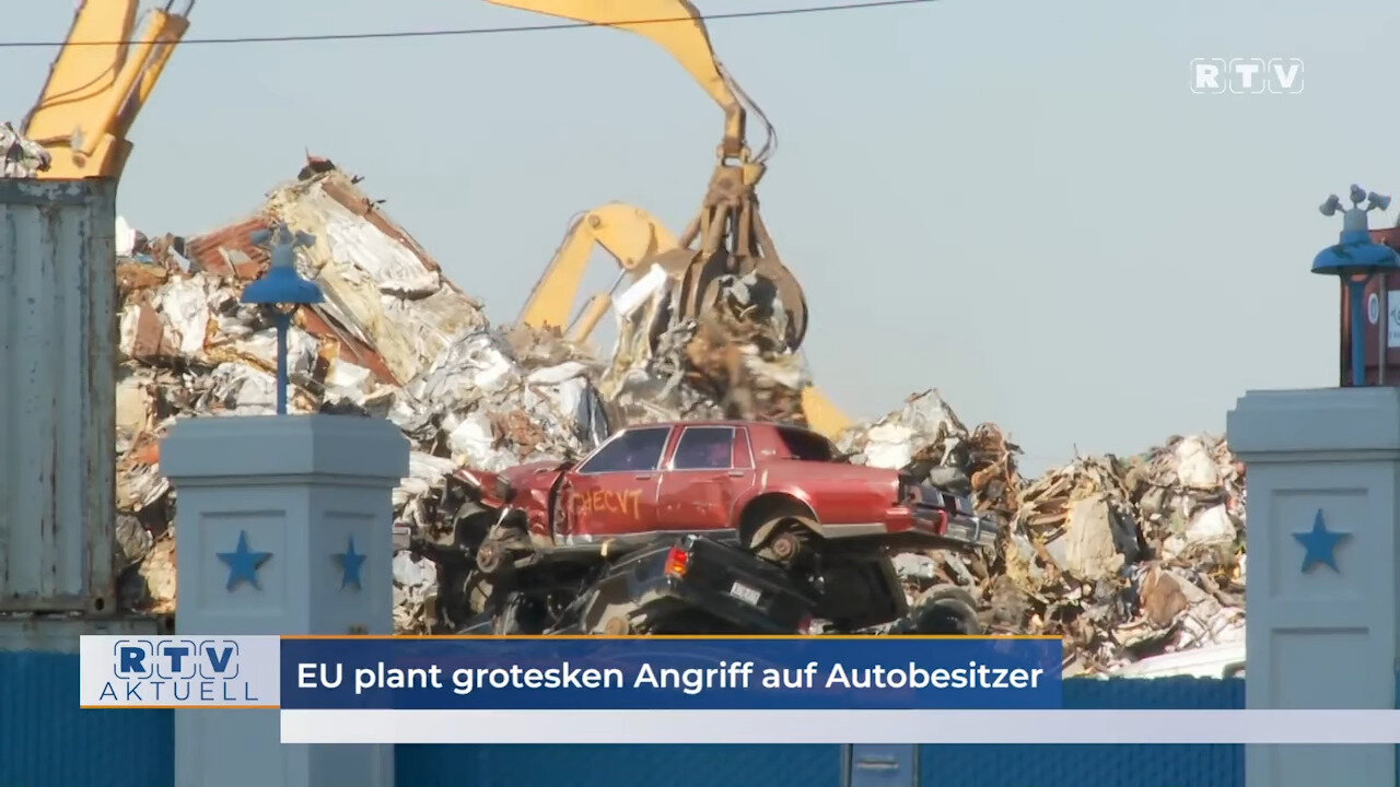 EU-Pläne zum Autoverschrottungswahnsinn: Ein grotesker Angriff auf die Autobesitzer@RTV🙈