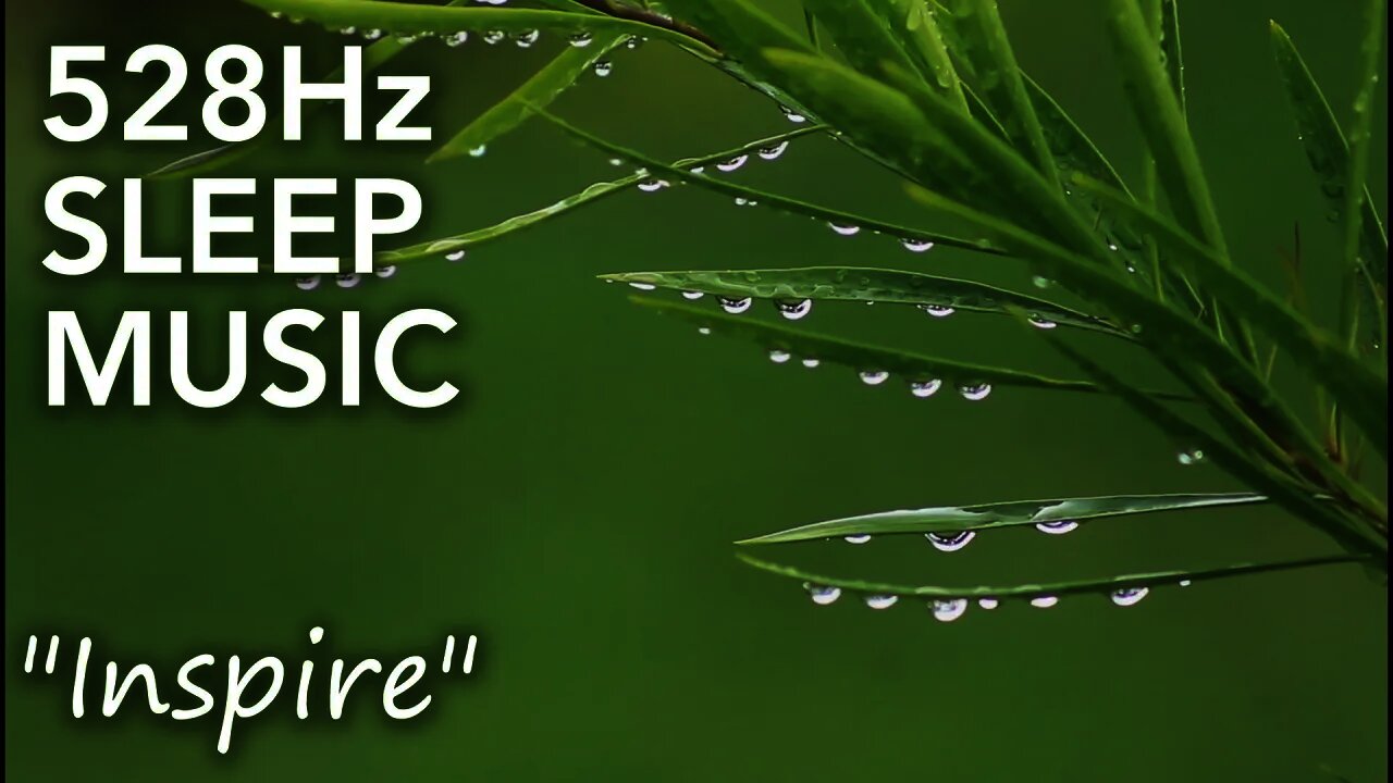 528Hz Solfeggio Frequency Music for Sleep, Meditation or Yoga