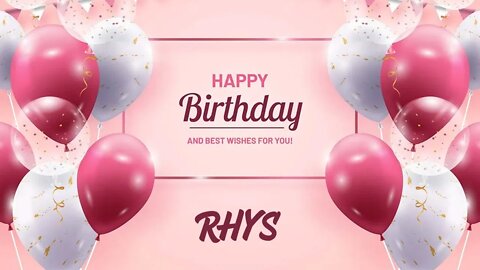 Happy Birthday to Rhys - Birthday Wish From Birthday Bash