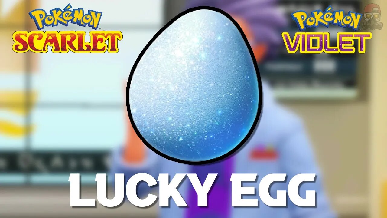 How To Get Lucky Egg in Pokemon Scarlet & Violet