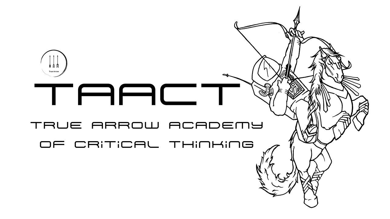 True Arrow Academy of Critical Thinking: A new education platform