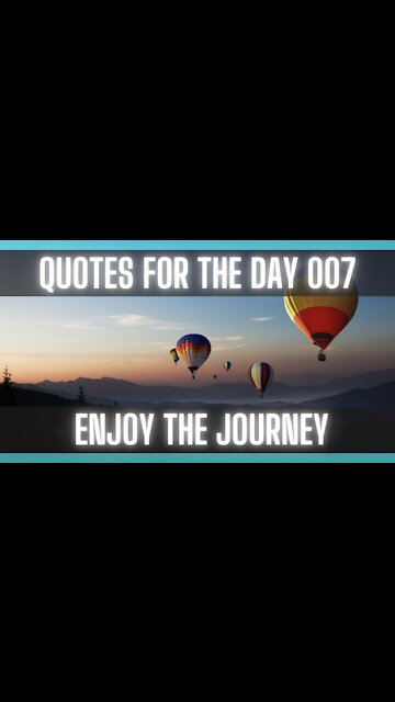 Quotes For The Day 007: [MOTIVATIONAL QUOTES] [QUOTES ON LIFE] [INSPIRATIONAL QUOTES]