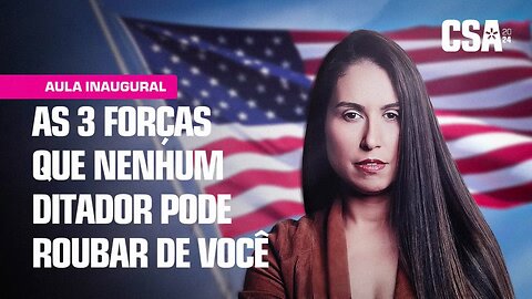 As 3 forças que nenhum ditador pode roubar de você | 18/03 às 20h