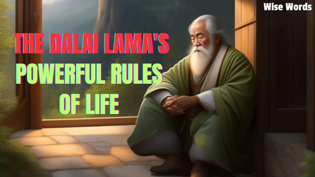 The Dalai Lama's 4 Powerful Rules of Life. QUOTE DALAI LAMA