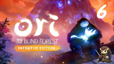 Forlorn Ruins - Ori and the Blind Forest BLIND [6]