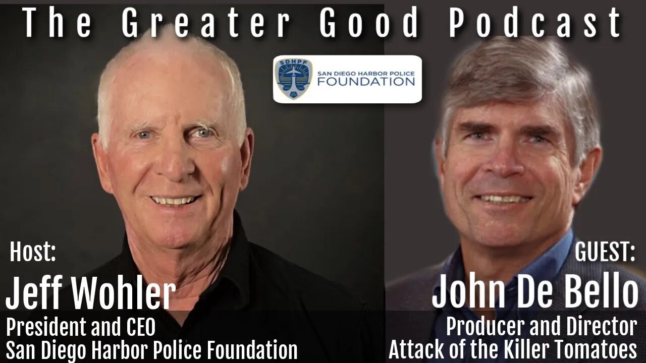 John DeBello on The Greater Good Podcast with Jeff Wohler