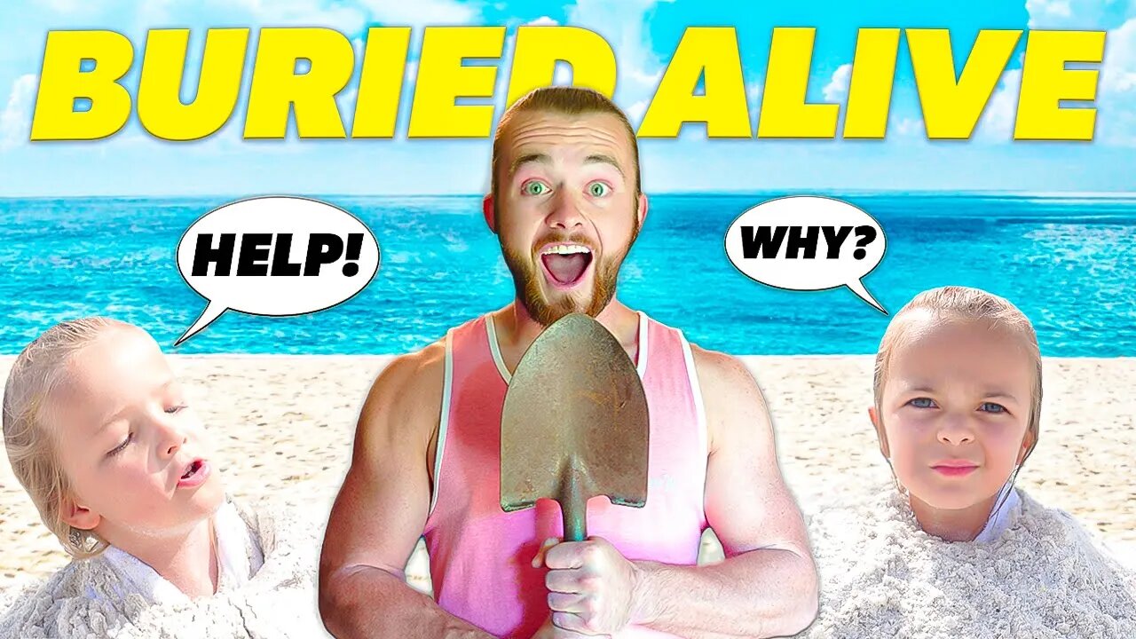 Getting Buried Alive