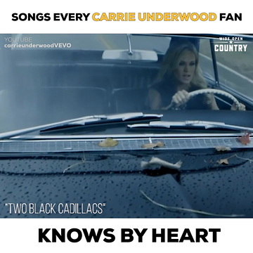 Carrie Underwood Songs Every Fan Knows By Heart