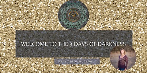 Welcome To The 3 Days of Darkness