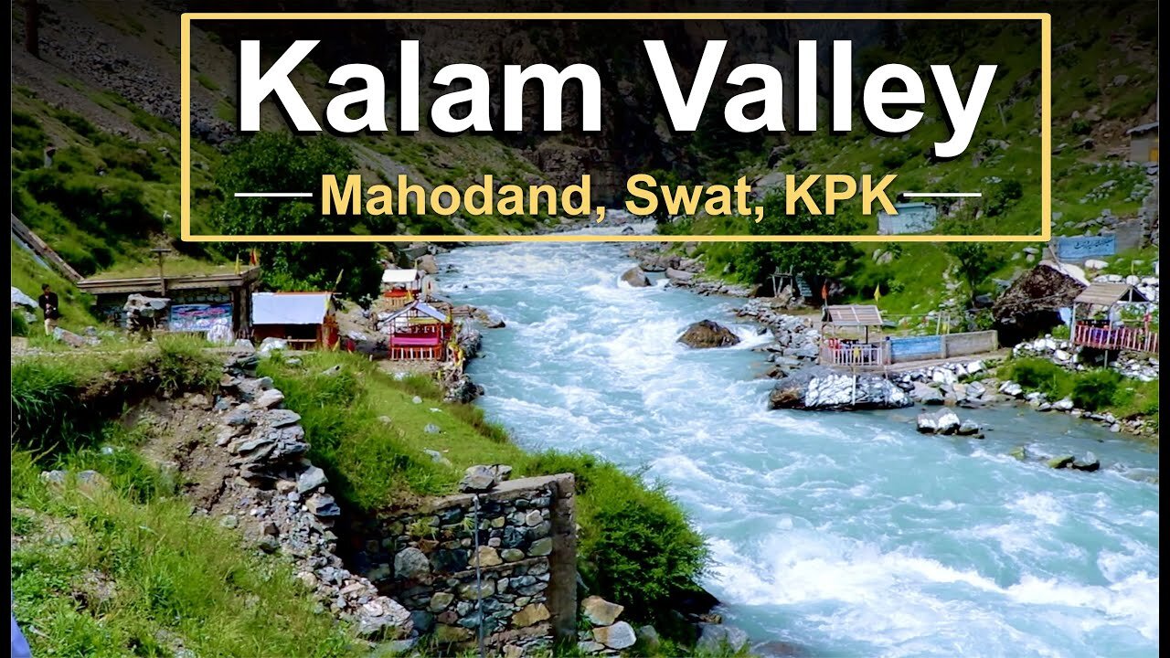 Kalam Valley, Pakistan