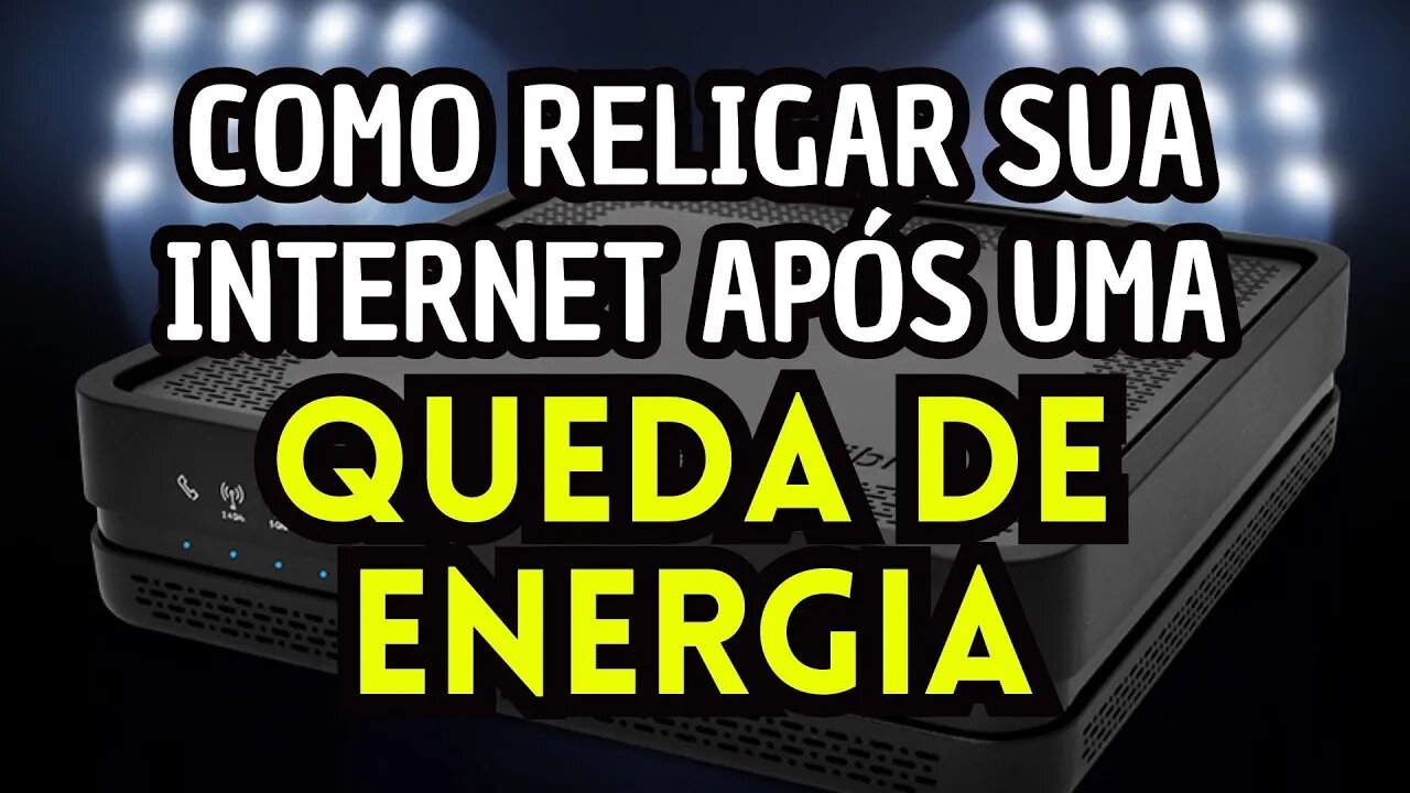 Como Religar sua Internet Após um Apagão!
