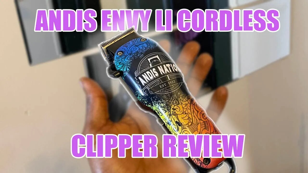 Andis Envy Li Cordless Review