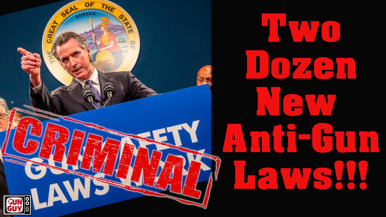 Two Dozen New California Gun-Control Laws!!!