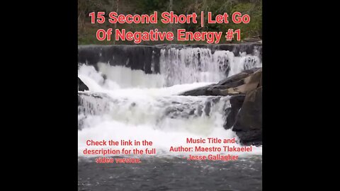 15 Second Short Of Let Go Of Negative Energy | #meditation #shorts #shortsvideo #waterfall #1