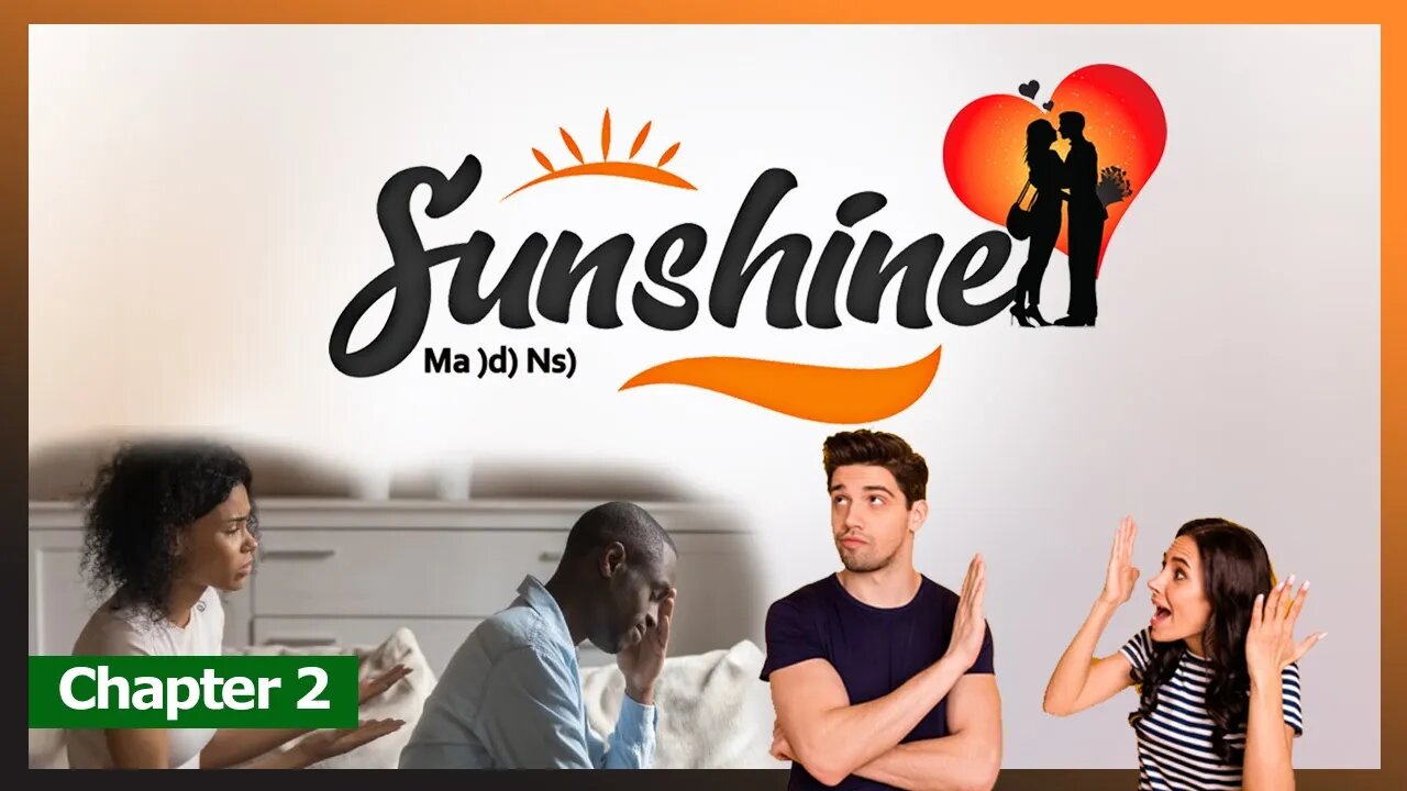 #Sunshine Chapt 2 // Conflict in Marriage