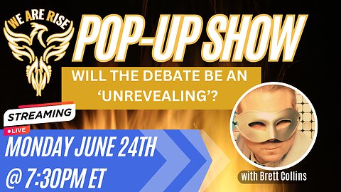 Will the Debate Be an ‘Unrevealing’? | Pop Up Show