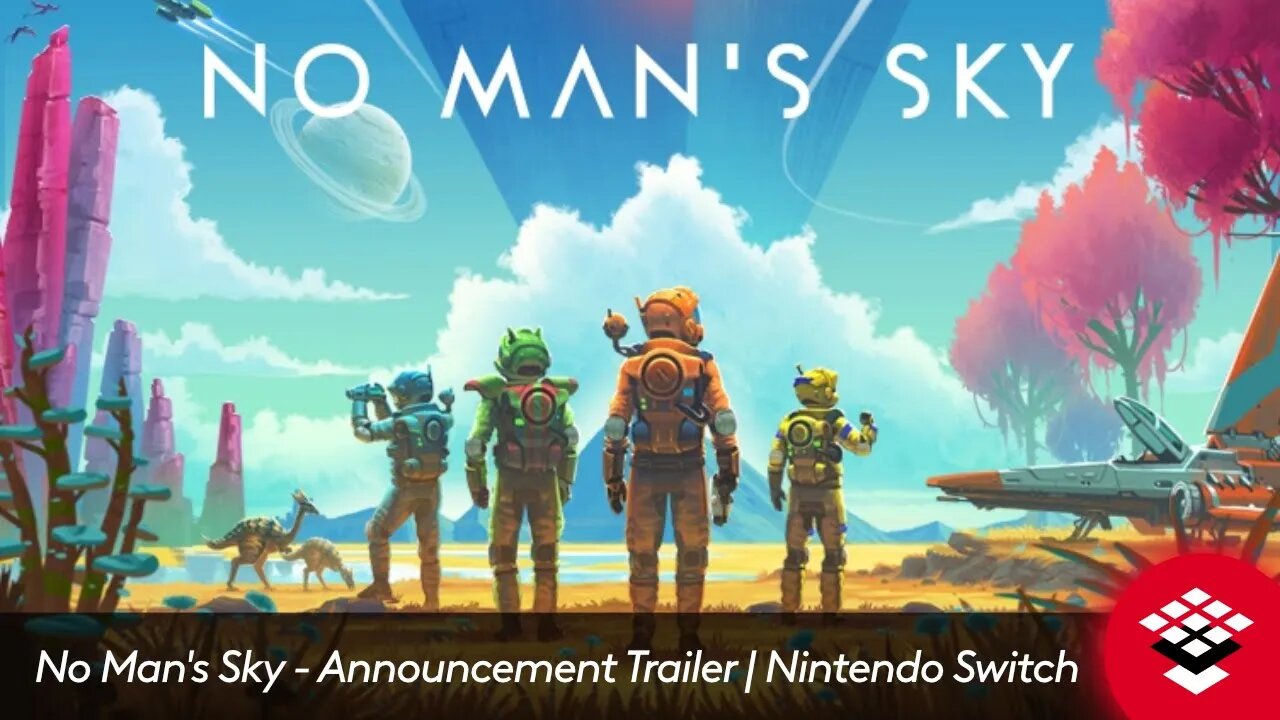 No Man's Sky - Announcement Trailer | Nintendo Switch